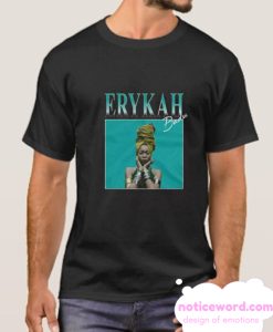 Erykah Badu smooth t shirt