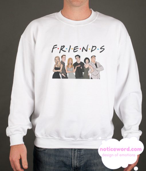 Friends Tv Show smooth Sweatshirt