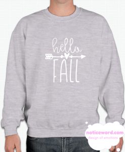 Hello Fall smooth Sweatshirt