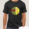 I Know I Play Like A Girl Try To Keep Up smooth T Shirt