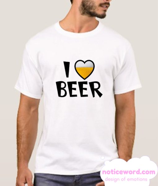 I Love Beer smooth T Shirt