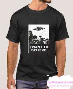 I Want To Believe smooth tshirt