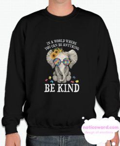 Kindness smooth Sweatshirt