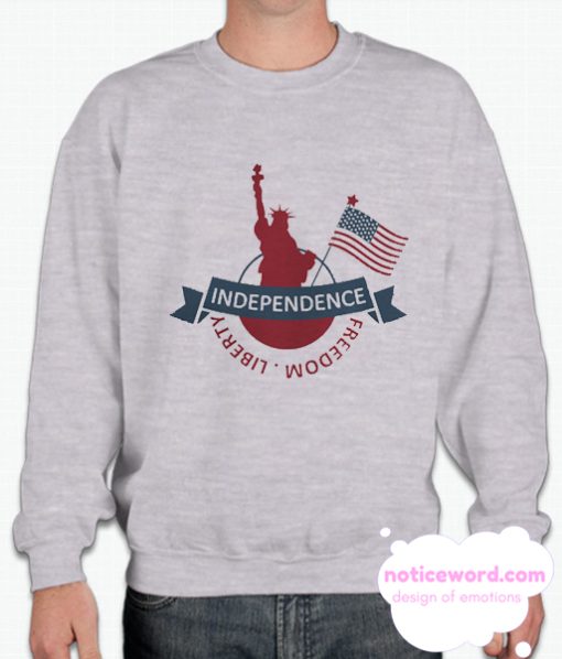 Liberty freedom smooth Sweatshirt