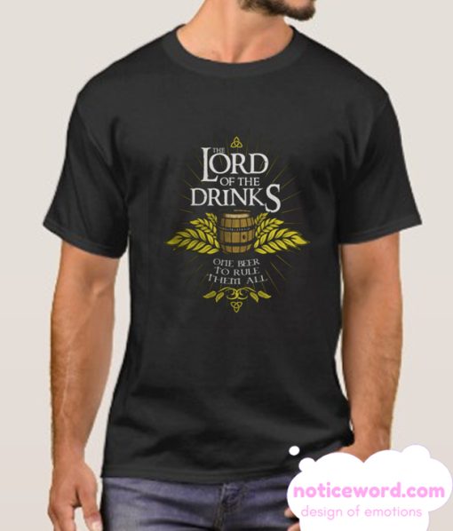 Lord Of the Drinks smooth T Shirt