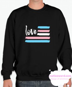 Love Equality smooth Sweatshirt