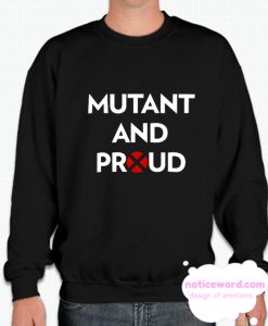 Mutant and Proud redxo x-men smooth Sweatshirt