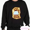 Pot Head smooth Sweatshirt