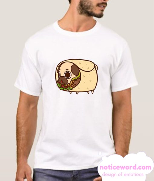 Puggy Burito smooth T Shirt