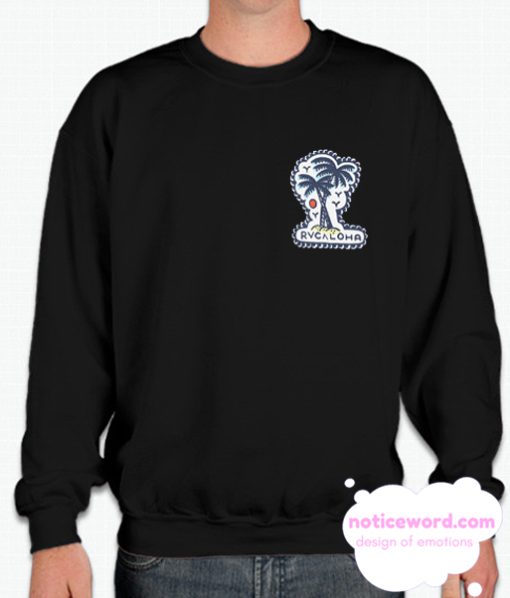 RVCALOHA smooth Sweatshirt