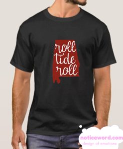 Roll Tide smooth t Shirt