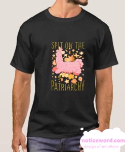 SPIT ON THE PATRIARCHY smooth T-SHIRT