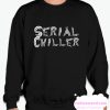 Serial Chiller smooth Sweatshirt