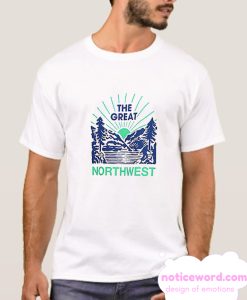 The Great Northweast back smooth t Shirt