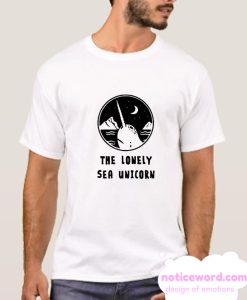 The Lonely Sea Unicorn smooth T Shirt