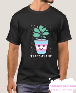 Trans Plant smooth T Shirt