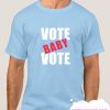 VOTE BABY VOTE smooth T Shirt