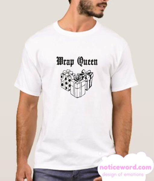 Wrap Queen smooth T Shirt