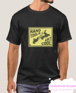 hand Tools Are Cool smooth T shirt