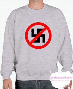 Anti Nazi Support Equal Rights smooth Sweatshirt