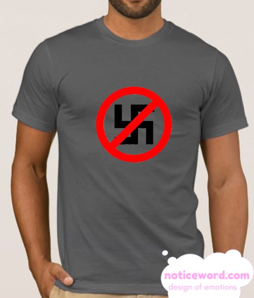 Anti Nazi Support Equal Rights smooth T shirt