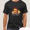 Arya Not Today Game Of Thrones smooth T Shirt