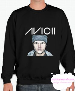 Avici Dj Music smooth Sweatshirt