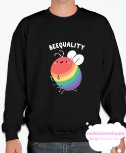 BEEQUALITY smooth Sweatshirt