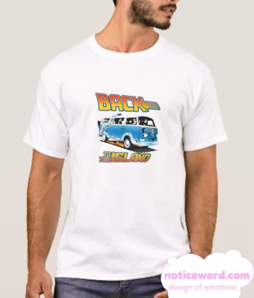 Back to the Island smooth T Shirt