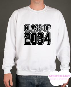 Class of 2034 smooth Sweatshirt