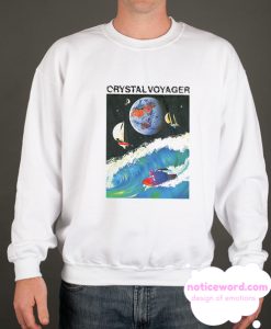 Crystal Voyager smooth Sweatshirt