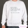 Ever Know smooth Sweatshirt