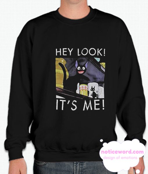 Hey Look Its Me smooth Sweatshirt