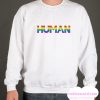 Human Gay Pride smooth Sweatshirt
