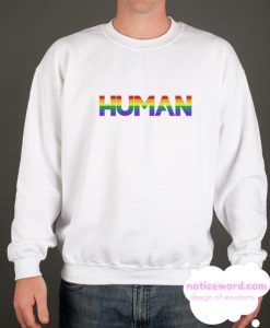 Human Gay Pride smooth Sweatshirt