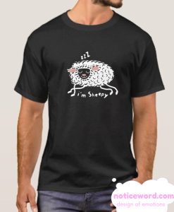 I'M SHEEPY smooth T Shirt