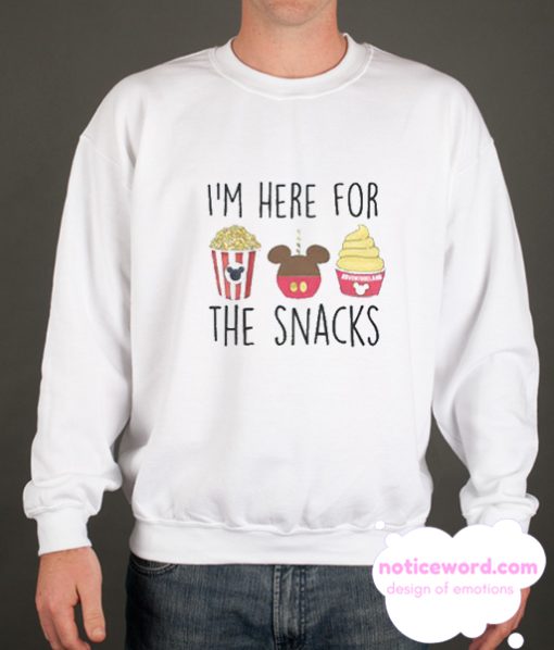 I'm Here for the Snacks smooth Sweatshirt