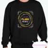 I've Been known To Flash People Cool smooth Sweatshirt