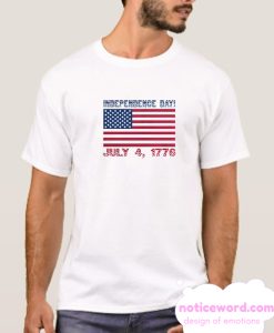 July 4 1776 smooth T Shirt