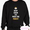 Keep Calm And pAss The Pancit smooth Sweatshirt