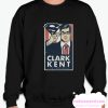 Kent for President smooth Sweatshirt