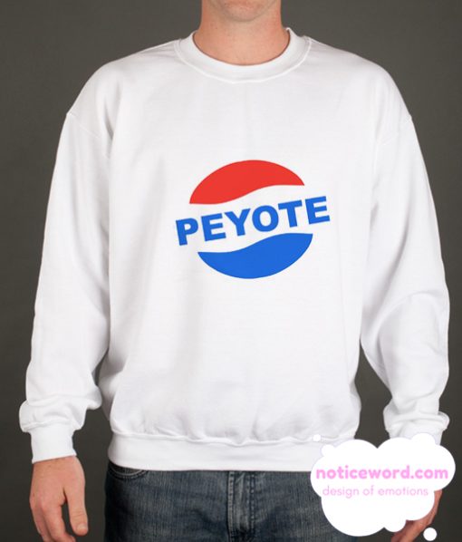 Lana Del Rey Peyote smooth Sweatshirt