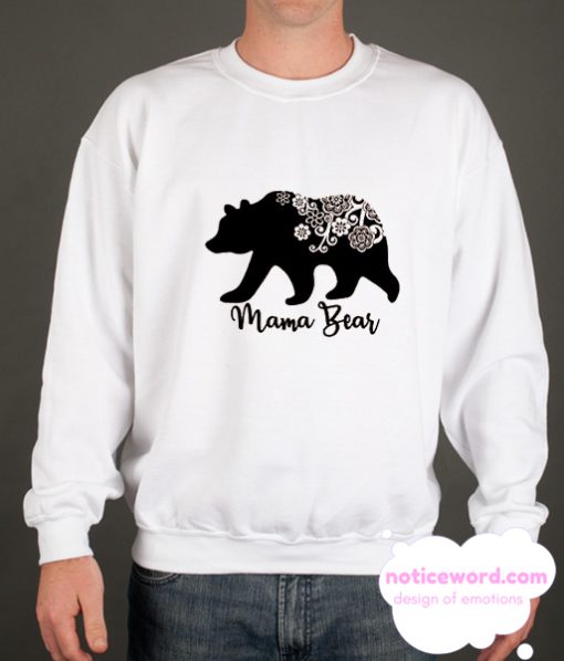 Mama Bear smooth Sweatshirt