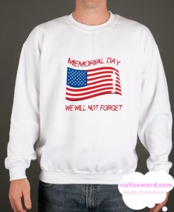 Memorial Day smooth Sweatshirt