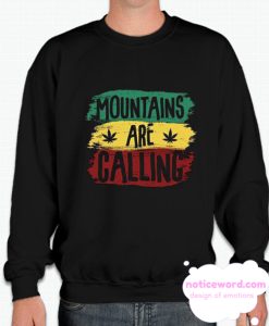 Mountains Are Calling Rasta smooth Sweatshirt