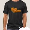 Nasty Woman smooth T-Shirt