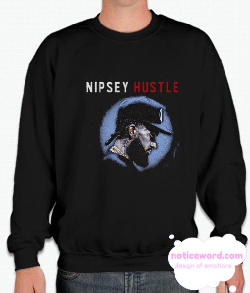 Nipsey Hustle smooth Sweatshirt