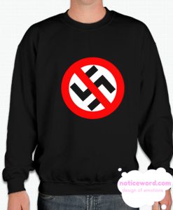 No Nazi Anti Nazi – Anti Nazi Symbol smooth Sweatshirt
