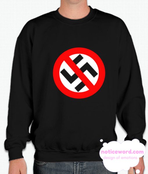 No Nazi Anti Nazi – Anti Nazi Symbol smooth Sweatshirt