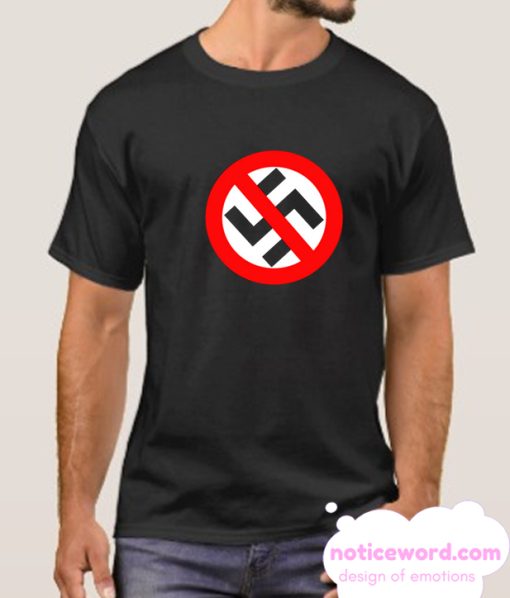 No Nazi Anti Nazi – Anti Nazi Symbol smooth T shirt